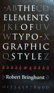 buku desain grafis: The Elements of Typographic Style (2013): Robert Bringhurst